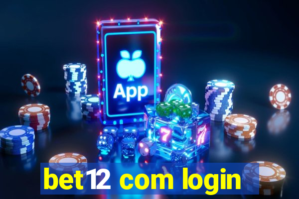 bet12 com login